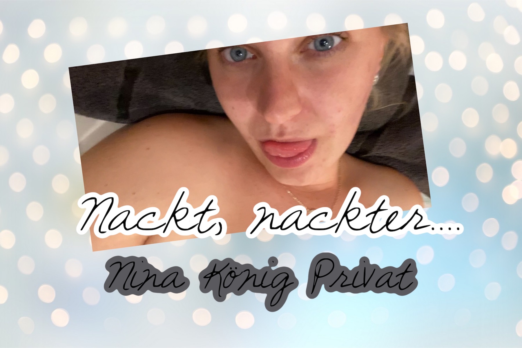 Nina-König Porno Video: Nackt Nackter ... NINA !