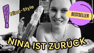 Nina-König Porno Video: Ninas Spielzeugkiste - Was sind deine Wünsche?