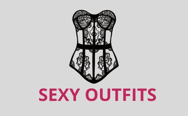 Sexy Outfits